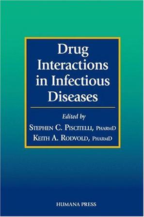 Drug Interactions in Infectious Diseases