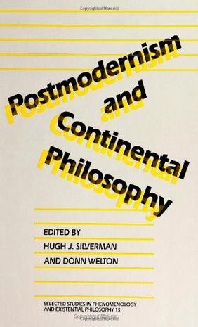 Postmodern and Continental Philosophy