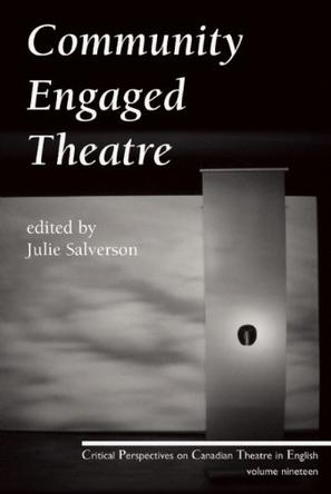 Community Engaged Theatre and Performance