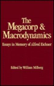 The Megacorp and Macrodynamics