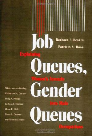 Job Queues, Gender Queues