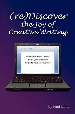 (re)Discover the Joy of Creative Writing