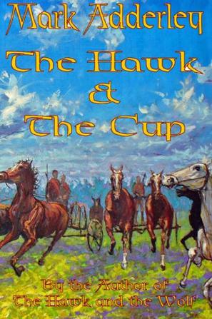 The Hawk and the Cup