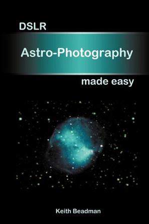 DSLR Astro-photography Made Easy