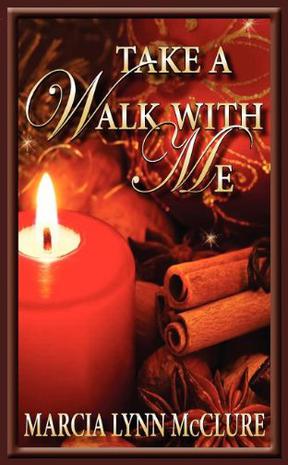 Take a Walk with Me
