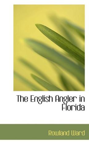 The English Angler in Florida