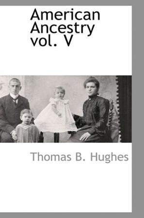 American Ancestry Vol. V
