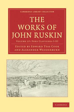 The Works of John Ruskin 2 Part Set