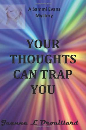 Your Thoughts Can Trap You