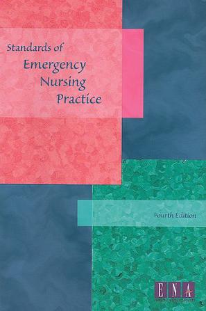 Standards of Emergency Nursing Practice