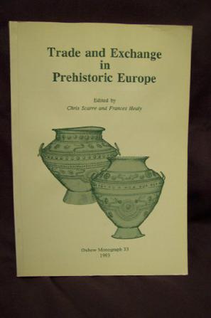 Trade and Exchange in Prehistoric Europe