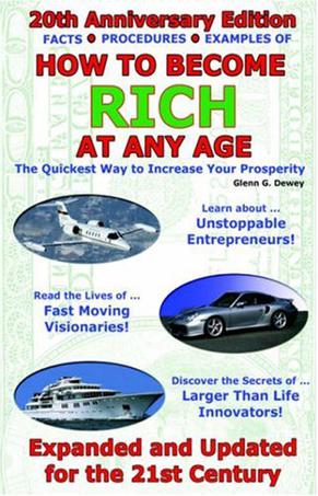 How to Become Rich at Any Age - The Quickest Way to Increase Your Prosperity