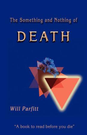 The Something and Nothing of Death