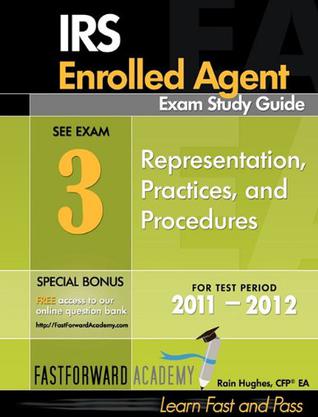 IRS Enrolled Agent Exam Study Guide 2011-2012, Part 3