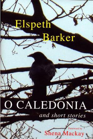O Caledonia and Short Stories