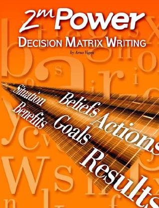 2MPower Decision Matrix Writing