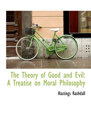 The Theory of Good and Evil