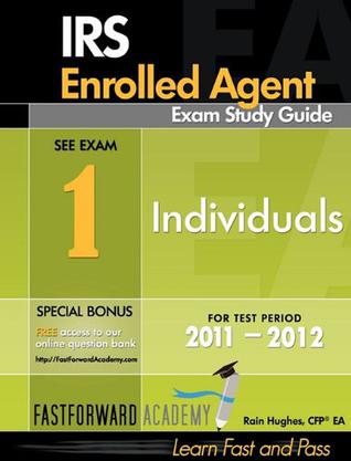 IRS Enrolled Agent Exam Study Guide 2011-2012