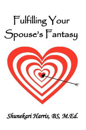 Fulfilling Your Spouse's Fantasy
