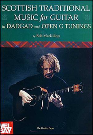 Scottish Traditional Music for Guitar in DADGAD and Open G Tunings