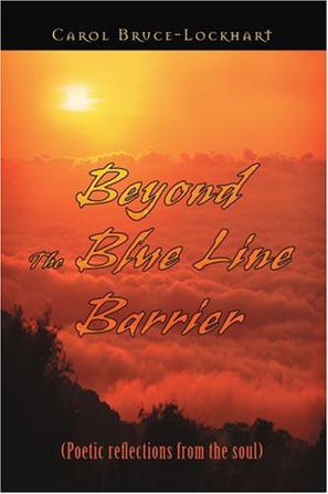 Beyond The Blue Line Barrier