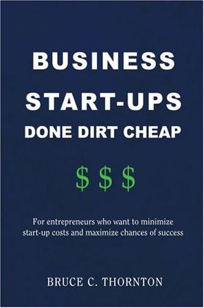 Business Start-ups Done Dirt Cheap