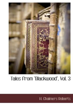 Tales from "Blackwood," Vol. 3