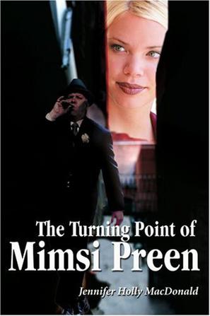 The Turning Point of Mimsi Preen