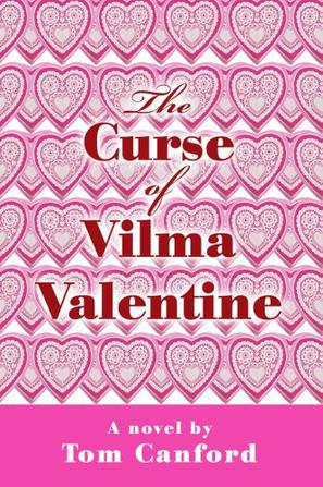 The Curse of Vilma Valentine