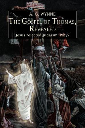 The Gospel of Thomas, Revealed