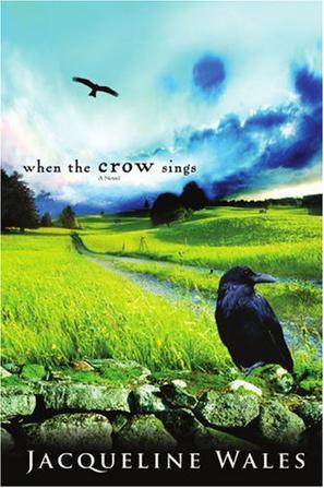 When the Crow Sings