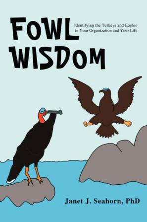 Fowl Wisdom