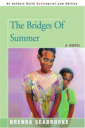 The Bridges Of Summer