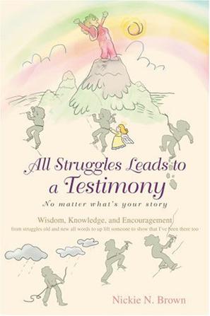 All Struggles Leads to a Testimony