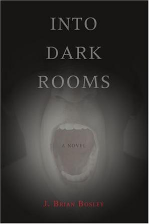 Into Dark Rooms