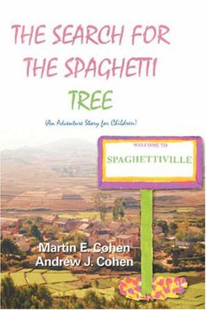 The Search for the Spaghetti Tree