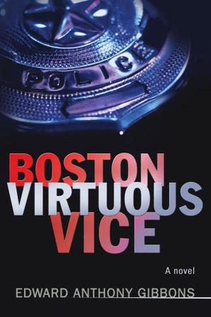 Boston Virtuous Vice