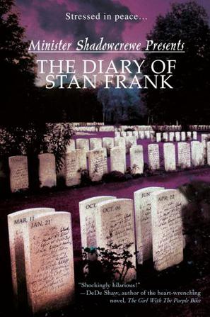 The Diary Of Stan Frank