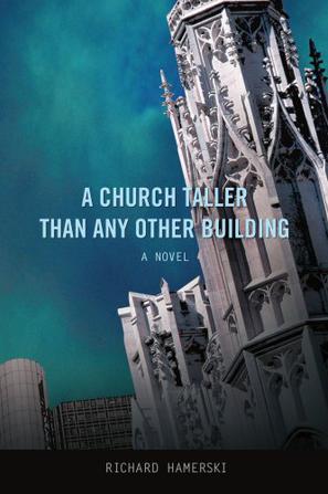 A Church Taller Than Any Other Building