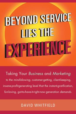 Beyond Service Lies the Experience
