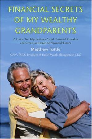 Financial Secrets of My Wealthy Grandparents