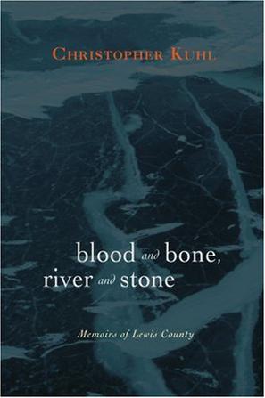 Blood and Bone, River and Stone