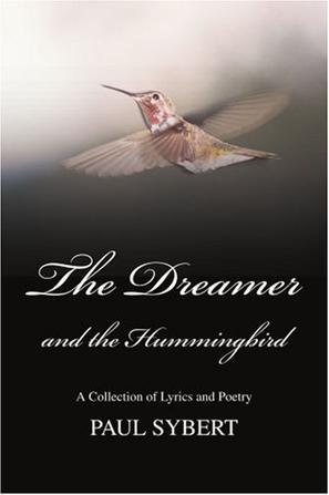 The Dreamer and the Hummingbird