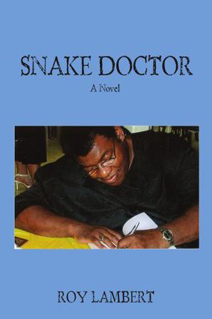 Snake Doctor