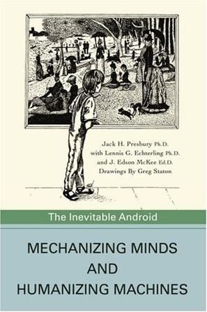 Mechanizing Minds and Humanizing Machines