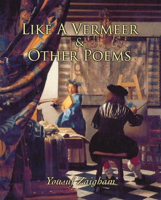 Like a Vermeer & Other Poems