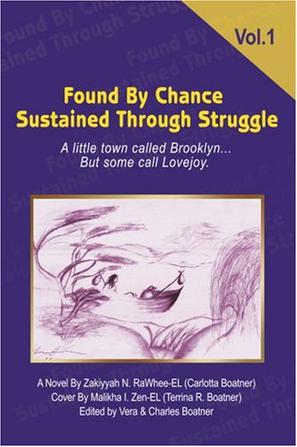 Found By Chance Sustained Through Struggle
