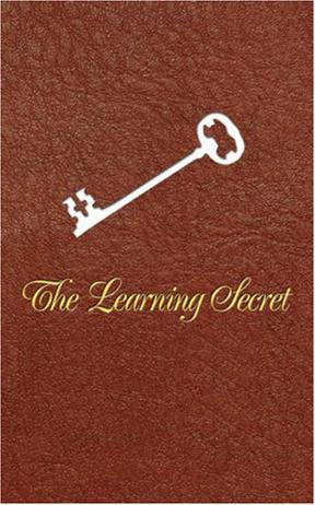 The Learning Secret/The Teaching Secret