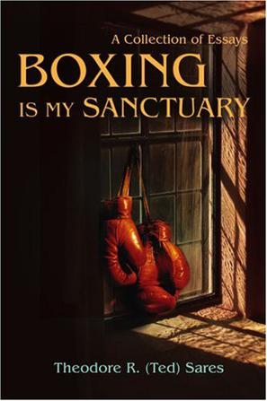Boxing is My Sanctuary