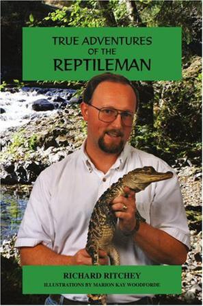 True Adventures of the Reptileman